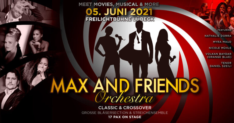 MAX AND FRIENDS Orchestra FREILICHT BÜHNE LÜBECK